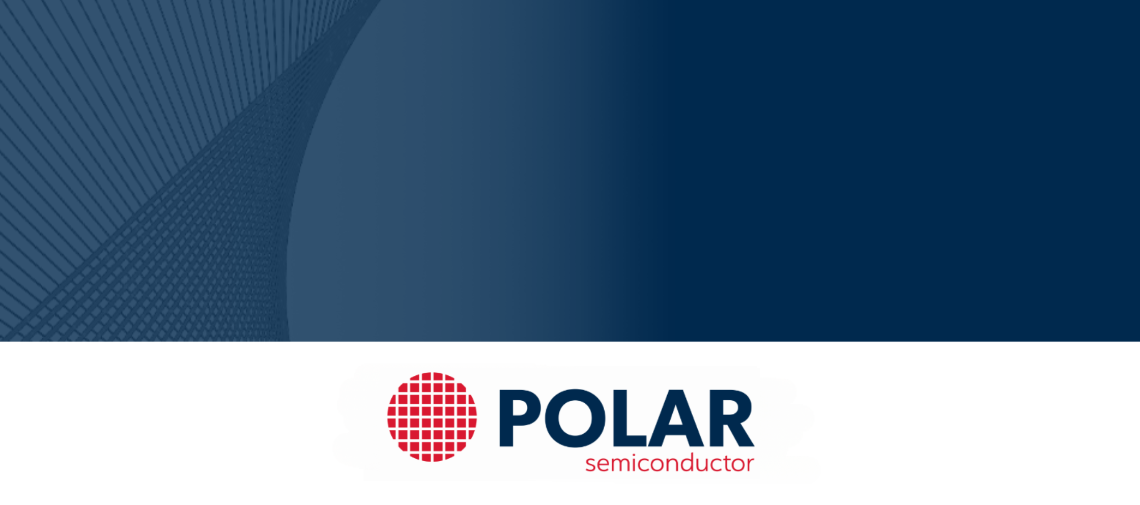 Polar Semiconductor Press Release